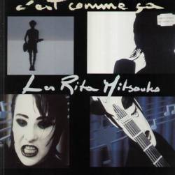 Les Rita Mitsouko : C'est Comme Ca (EP)